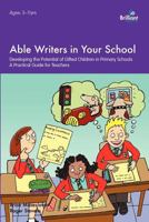 Able Writers in Your School 1903853990 Book Cover