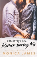 Forgetting You, Remembering Me 064846783X Book Cover