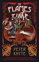 The Flames of Time 099308740X Book Cover