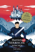 Illustrierte Serbische Märchen (Band 2) (German Edition) B0DR89LRNK Book Cover