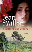 Juliette Et Les Cezanne 2709634570 Book Cover