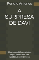 A Surpresa de Davi: Ela achou o diário secreto dele e agora vai descobrir seus segredos... e quem o matou. 8544805906 Book Cover