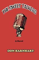 The Sweet Talkers 1466451513 Book Cover