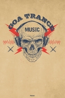 Goa Trance Music Planner: Skull with Headphones Goa Trance Music Calendar 2020 - 6 x 9 inch 120 pages gift 1661147119 Book Cover