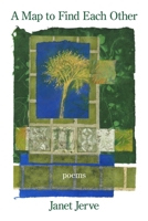 A Map to Find Each Other 1639801448 Book Cover