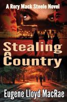 Stealing a Country 0991739248 Book Cover