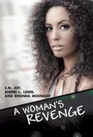 A Woman's Revenge 1601627475 Book Cover