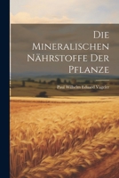 Die Mineralischen Nährstoffe Der Pflanze 102169052X Book Cover