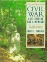 Civil War Battlefields and Landmarks 0785815074 Book Cover