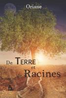 De terre et de racines 1730900364 Book Cover