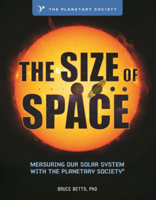 Size of Space: Measuring Our Solar System with the Planetary Society B0GN6L2CV6 Book Cover