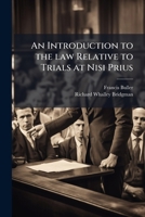 An Introduction to the law Relative to Trials at Nisi Prius 1024148327 Book Cover