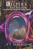 The Keeper's Battalion 1959872001 Book Cover