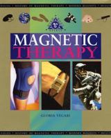 Magnetic Therapy (Mind, Body, Spirit) 1840673907 Book Cover