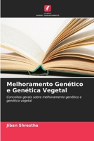 Melhoramento Genético e Genética Vegetal 6209677614 Book Cover