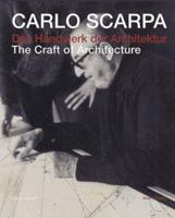 Carlo Scarpa: The Craft Of Architecture 3775714030 Book Cover