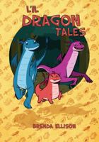 Li'l Dragon Tales 162020214X Book Cover
