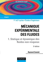 Mécanique expérimentale des fluides - Tome 1 - 5ème édition (French Edition) 2100067001 Book Cover
