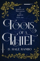 Tools of a Thief 1736128108 Book Cover