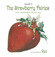 Danielle and the Strawberry Fairies 1939055148 Book Cover