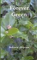 Forever Green 1257786644 Book Cover