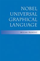 Nobel Universal Graphical Language 144156361X Book Cover