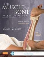 The Muscle and Bone Palpation Manual with Trigger Points, Referral Patterns and Stretching 0323051715 Book Cover