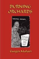 Burning Orchards 1900355574 Book Cover