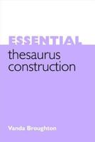 Essential Thesaurus Construction 185604565X Book Cover