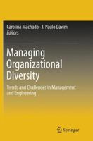 Managing Organizational Diversity: Trends and Challenges in Management and Engineering 3319549235 Book Cover