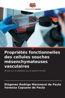 Propriétés fonctionnelles des cellules souches mésenchymateuses vasculaires (French Edition) 6630315944 Book Cover