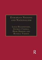 European Nations and Nationalism: Theoretical and Historical Perspectives (Research in Migration and Ethnic Relations) 0367605023 Book Cover