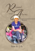 Round and About: A Memoir B0CNTTPQS3 Book Cover