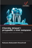 Choroby dziasel i przypadki z nimi zwiazane (Polish Edition) 6208869528 Book Cover