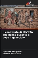 Il contributo di SEVOTA alle donne durante e dopo il genocidio 6206110680 Book Cover