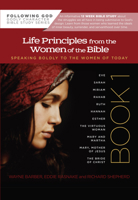 Following God: Life Principles from the Women of the Bible Book 1 0899573029 Book Cover