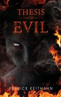 Thesis of Evil 1732388245 Book Cover