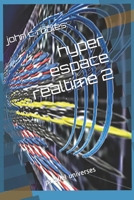 hyper espace realtime 2 B0915NQQGZ Book Cover