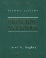 The Principal As Leader (2nd Edition) 0136295851 Book Cover