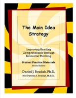 The Main Idea Strategy: Student Practice Materials 0578072335 Book Cover