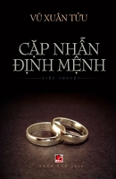 C?p Nh?n Ð?nh M?nh (Vietnamese Edition) 1989924425 Book Cover