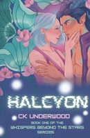 Halcyon (Whispers Beyond the Stars) B0HFLVZPK3 Book Cover