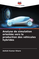 Analyse de simulation orientée vers la production des véhicules hybrides 6205668246 Book Cover
