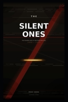 THE SILENT ONES: A Comprehensive History of the Ekumeku War and Western Igbo Resistance Against British Colonialism, 1883–1914 B0H5BHJC5R Book Cover