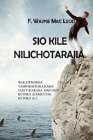 Sio Kile Nilichotarajia: Wakati Maisha Yasipobadilika Kama Ulivyotarajia Mafunzo Kutoka Kitabu Cha Kutoka 16:3 1979559481 Book Cover