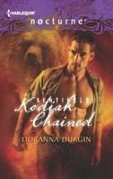 Sentinels: Kodiak Chained 0373885601 Book Cover