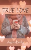 True Love B0863TZ3GH Book Cover