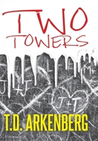 Two Towers 147879187X Book Cover