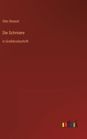 Die Schmiere 3842412037 Book Cover
