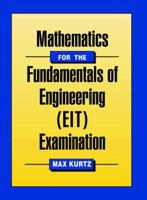 Mathematics for the Fundamentals of Engineering Examination 0070360227 Book Cover